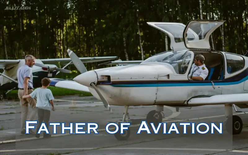 Father of Aviation